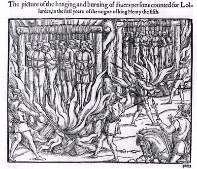 The Picture of the Hanging and Burning of Diverse Persons Counted for Lollards, in the First Year of the Reign of King Henry V, from 